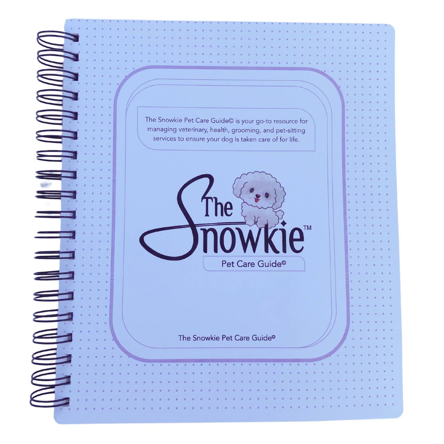 The Snowkie Pet Care Guide©